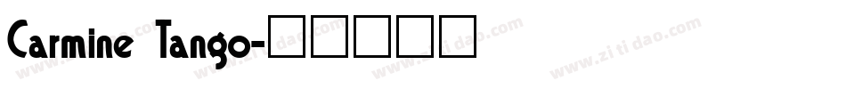 Carmine Tango字体转换